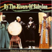 By the Rivers of Babylon: Timeless Hymns of Rastafari artwork