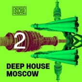 Deep House Moscow #2 artwork
