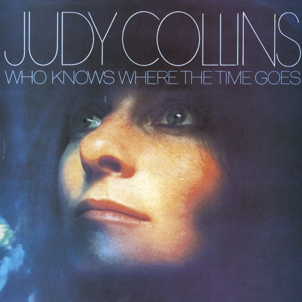 Judy Collins - Someday Soon