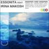 Deeper & Deeper (feat. Irina Makosh)