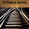 Weathered - The Wandering Endorphin lyrics