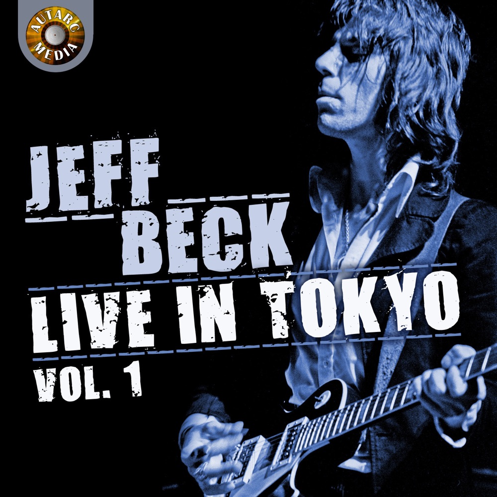 Jeff Beck Live in Tokyo 1999, Vol. 1 by Jeff Beck