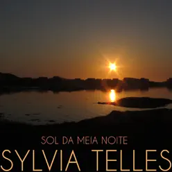 Sol da Meia Noite - Single - Sylvia Telles Sol da Meia Noite - Single - Sylvia Telles