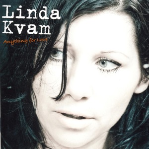 Linda Kvam - Anything For Love - 排舞 音樂