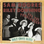 Riley Downing, Sam Doores & The Tumbleweeds - Depression Blues