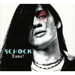 Tanz! - EP - Schock