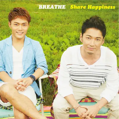 Share Happiness - Single - Breathe
