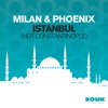 Istanbul (Not Constantinople) [Remixes] - EP