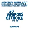 Stream & download 50 Weapons of Choice #2-9