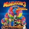 Madagascar 3: Europe's Most Wanted (Music From the Motion Picture) artwork