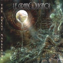 Le Grand Guignol - Madness and Her Thousand Young