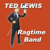 Farewell Blues  - Ted Lewis 