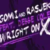 Stream & download Wright On X (feat. Debbe Cole) - Single