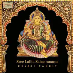 Sree Lalita Sahasranama by Devaki Pandit album reviews, ratings, credits