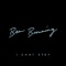 I Can't Stay - Ben Browning lyrics