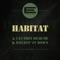 Holdin' It Down - Habitat lyrics