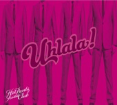 Hot Pants Road Club - Uhlala! - My Funk Guitar