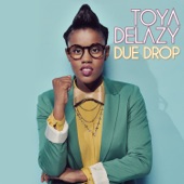 Toya Delazy - Pump It On