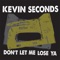 On the Hill - Kevin Seconds lyrics