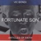 Fortunate Son - Vic Bondi lyrics