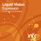 Expression (Andy Tau Remix) - Liquid Vision lyrics