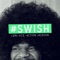 #Swish - Action Jackson & Lemi Vice lyrics