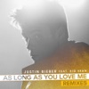As Long As You Love Me (Remixes) [feat. Big Sean], 2012