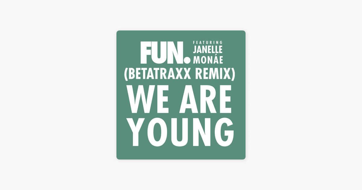 betatraxx we are young