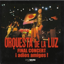 Orquesta De La Luz - Ban Con San