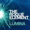 Lumina (Hot Pink Delorean Mix) - The Rogue Element lyrics