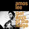 Last Days At the Lodge album lyrics, reviews, download