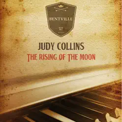 The Rising of the Moon - Judy Collins