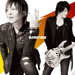RIMFIRE - Single - Granrodeo RIMFIRE - Single - Granrodeo
