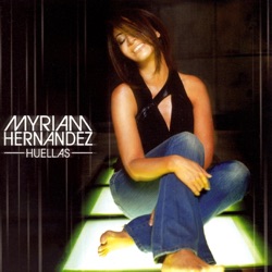 Myriam Hernandez - Huele a Peligro