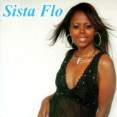 Sista Flo - Sista Flo