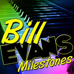 Milestones (Live) - Bill Evans