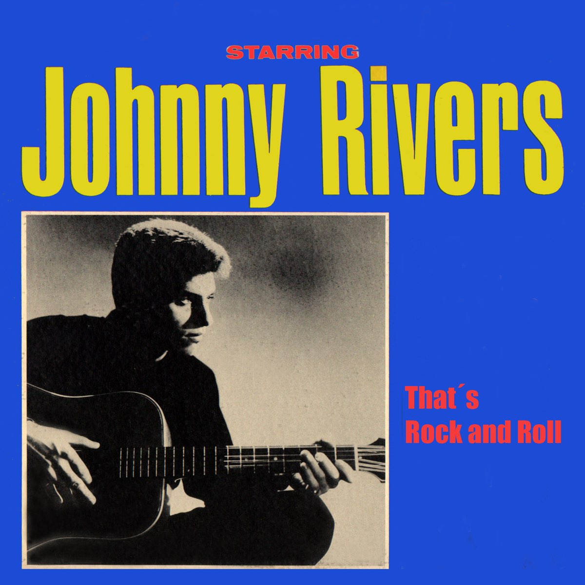 Песня johnny love. Johnny Rivers. Johnny Rivers Greatest Hits. Johnny Rivers - the best of. Johnny Rivers - ...and i know you wanna Dance (1966).