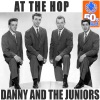 Danny and the Juniors - At The Hop
