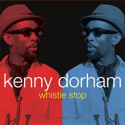 Whitsle Stop - Kenny Dorham