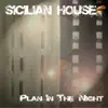 Stream & download Plan in the Night - Single