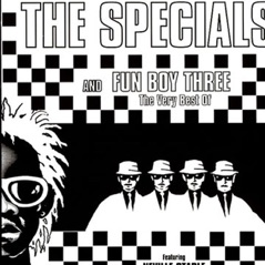 The Very Best of the Specials and Fun Boy Three (Re-Recorded Versions)