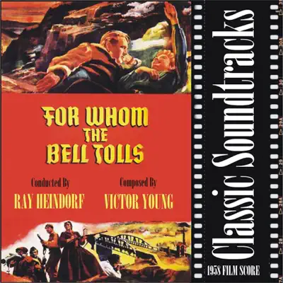 For Whom the Bell Tolls ( 1958 Film Score) - Ray Heindorf