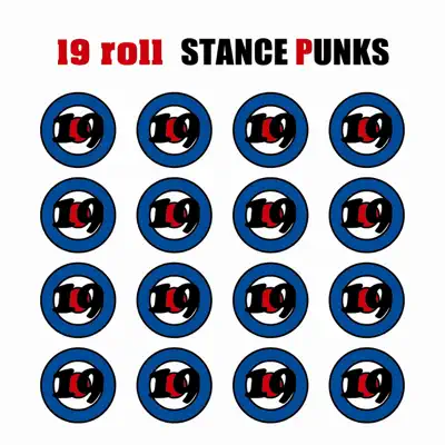 19 roll - EP - Stance Punks