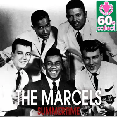 Summertime (Remastered) - Single - The Marcels