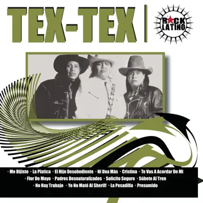 Rock Latino: Tex Tex - Tex tex