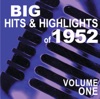 Big Hits & Highlights of 1952, Vol. 1 artwork