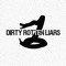 Malice - Dirty Rotten Liars lyrics