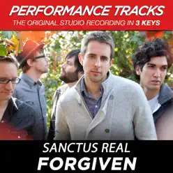 Forgiven (Performance Tracks) - EP - Sanctus Real