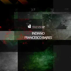 Trazi Vise - Single by Indiano & Francesco Bajres album reviews, ratings, credits