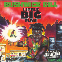 Bushwick Bill - Little Big Man artwork